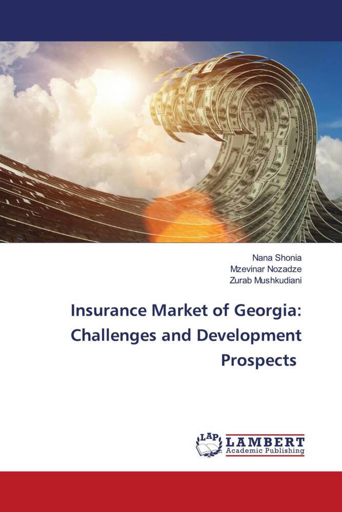 Insurance Market of Georgia: Challenges and Development Prospects