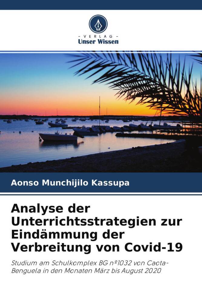 Analyse der Unterrichtsstrategien zur Eindämmung der Verbreitung von Covid-19