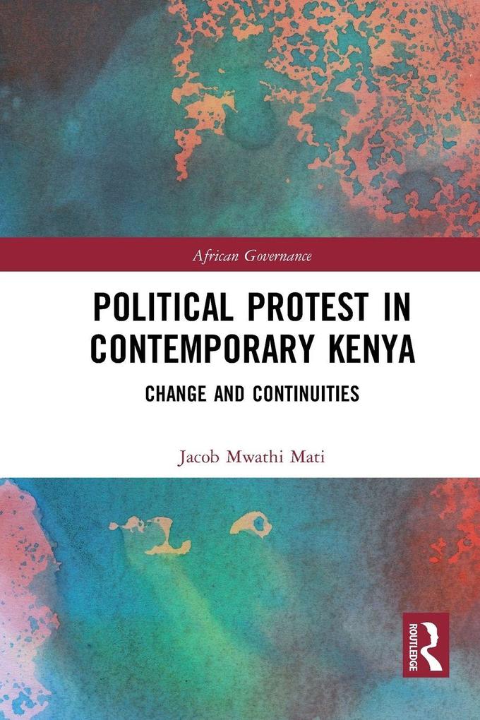 Political Protest in Contemporary Kenya