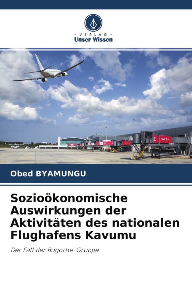 Sozioökonomische Auswirkungen der Aktivitäten des nationalen Flughafens Kavumu