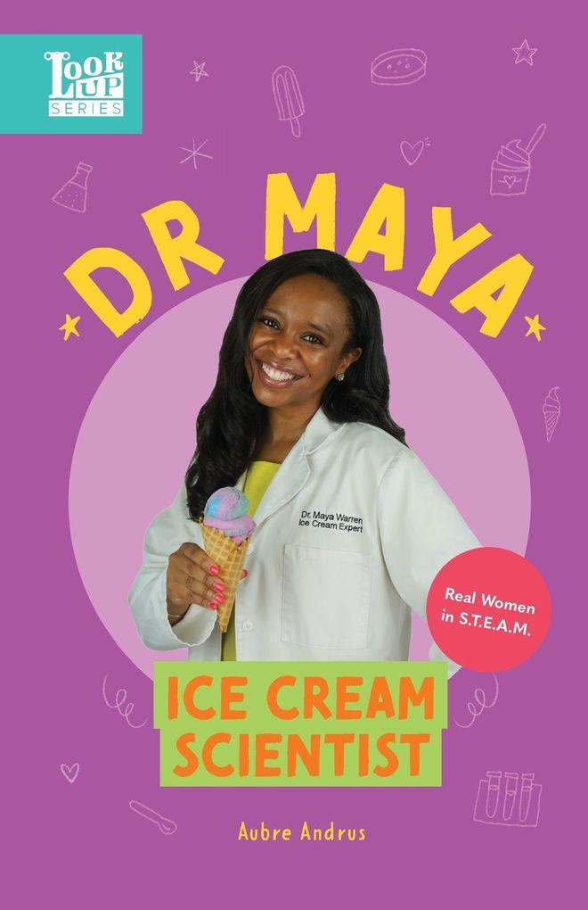 Dr. Maya Ice Cream Scientist