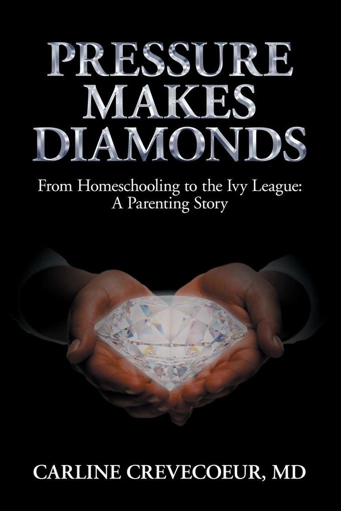 Pressure Makes Diamonds