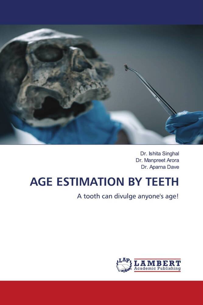 AGE ESTIMATION BY TEETH