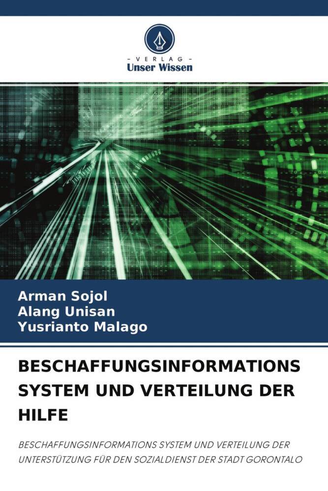 BESCHAFFUNGSINFORMATIONS SYSTEM UND VERTEILUNG DER HILFE