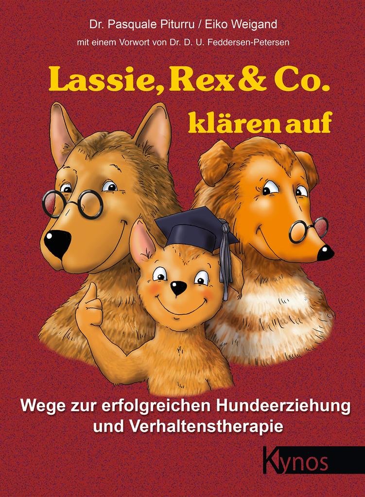 Lassie Rex & Co. klären auf
