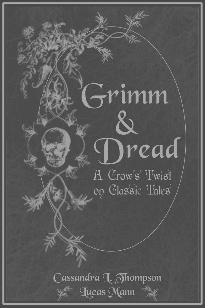 Grimm & Dread: A Crow‘s Twist on Classic Tales