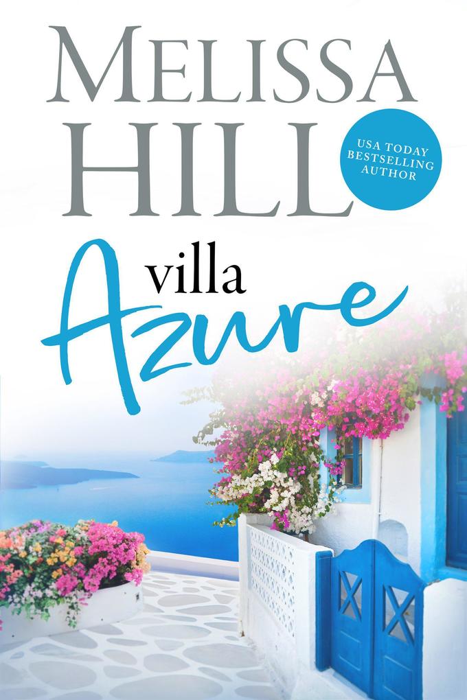 Villa Azure (Escape to the Islands #1)