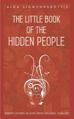 The Little Book of the Hidden People