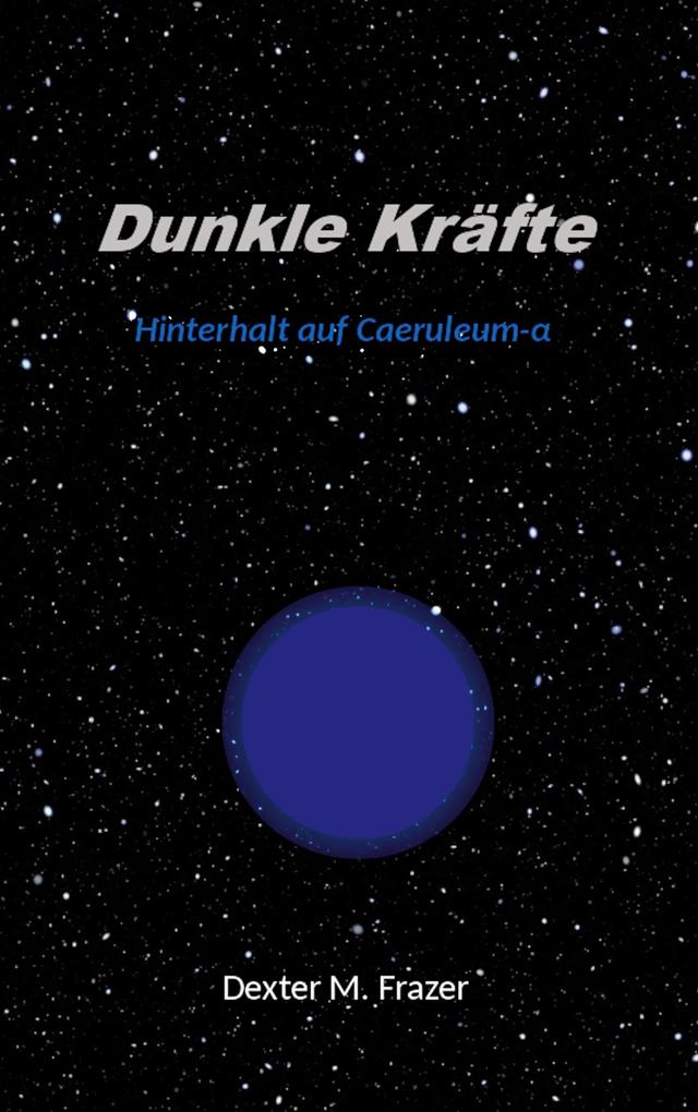 Dunkle Kräfte