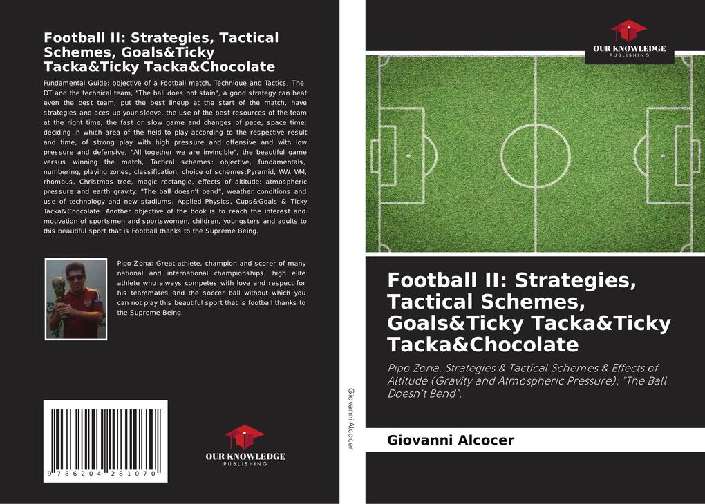 Football II: Strategies Tactical Schemes Goals&Ticky Tacka&Ticky Tacka&Chocolate