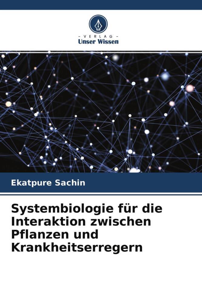 Systembiologie für die Interaktion zwischen Pflanzen und Krankheitserregern