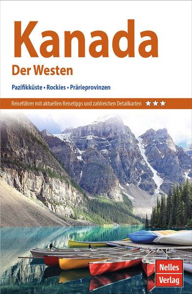 Nelles Guide Reiseführer Kanada: Der Westen