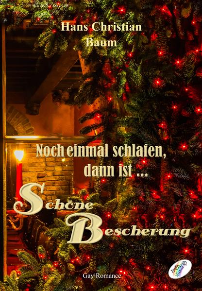 Noch einmal schlafen dann ist ... Schöne Bescherung