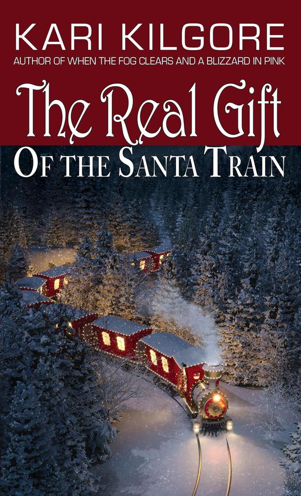 The Real Gift of the Santa Train
