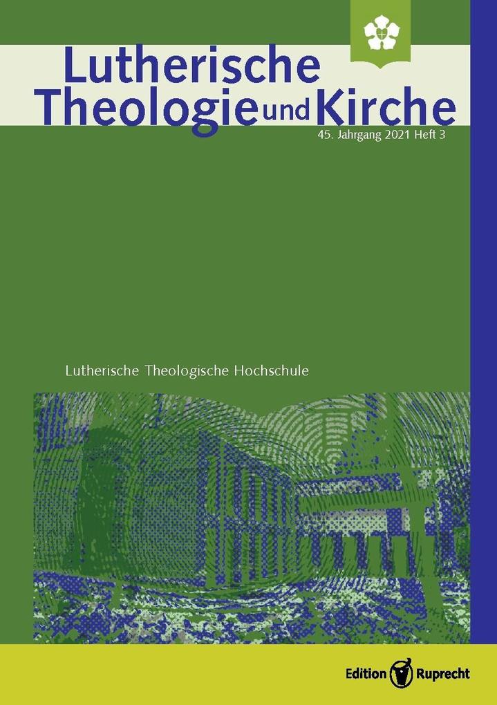 Lutherische Theologie und Kirche Heft 03/2021 - Einzelkapitel - Hermann Sasses Bekenntnis zum Heiligen Geist