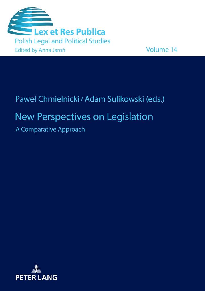 New Perspectives on Legislation