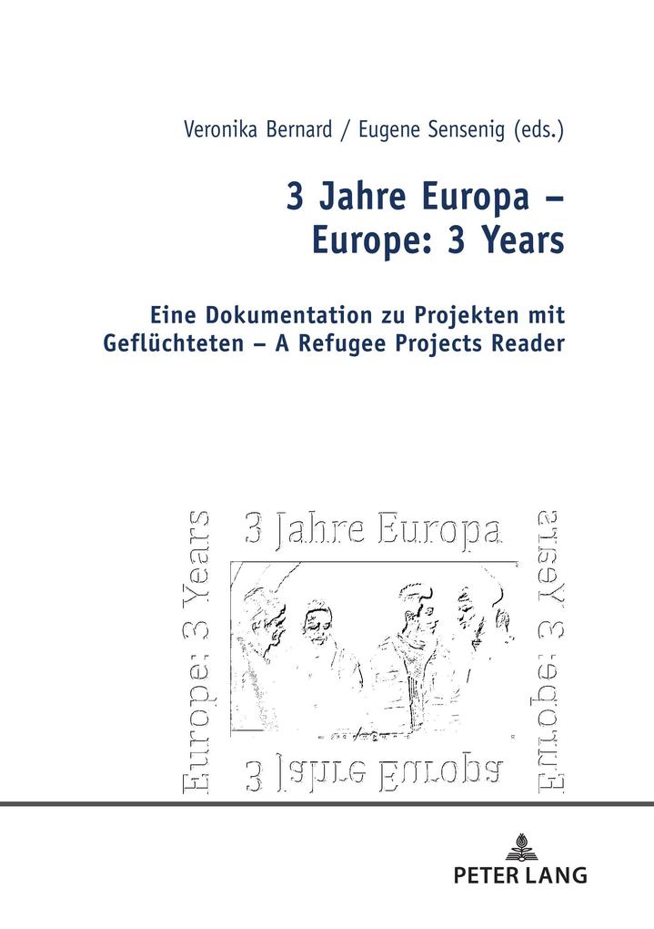 3 Jahre Europa - Europe: 3 Years