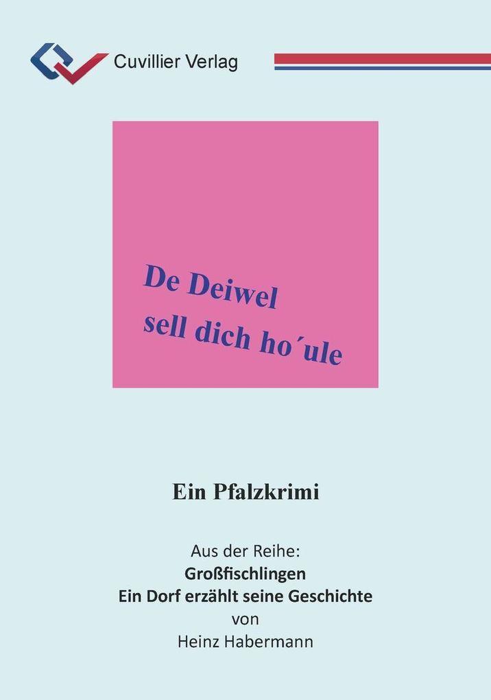 De Deiwel sell dich houle