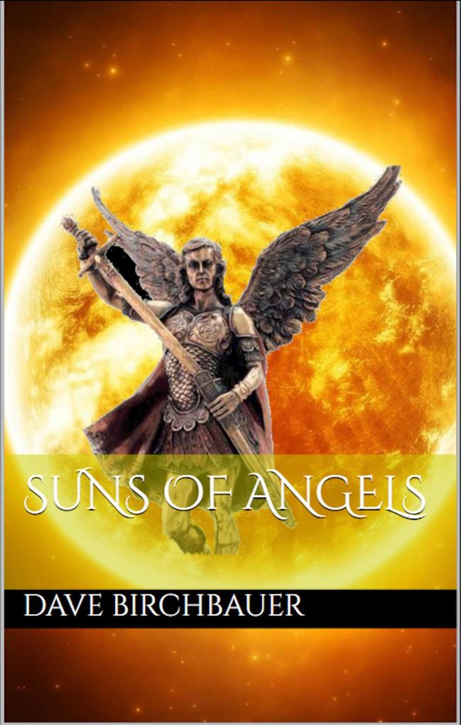 Suns of Angels (Ghosts of Angels #1)