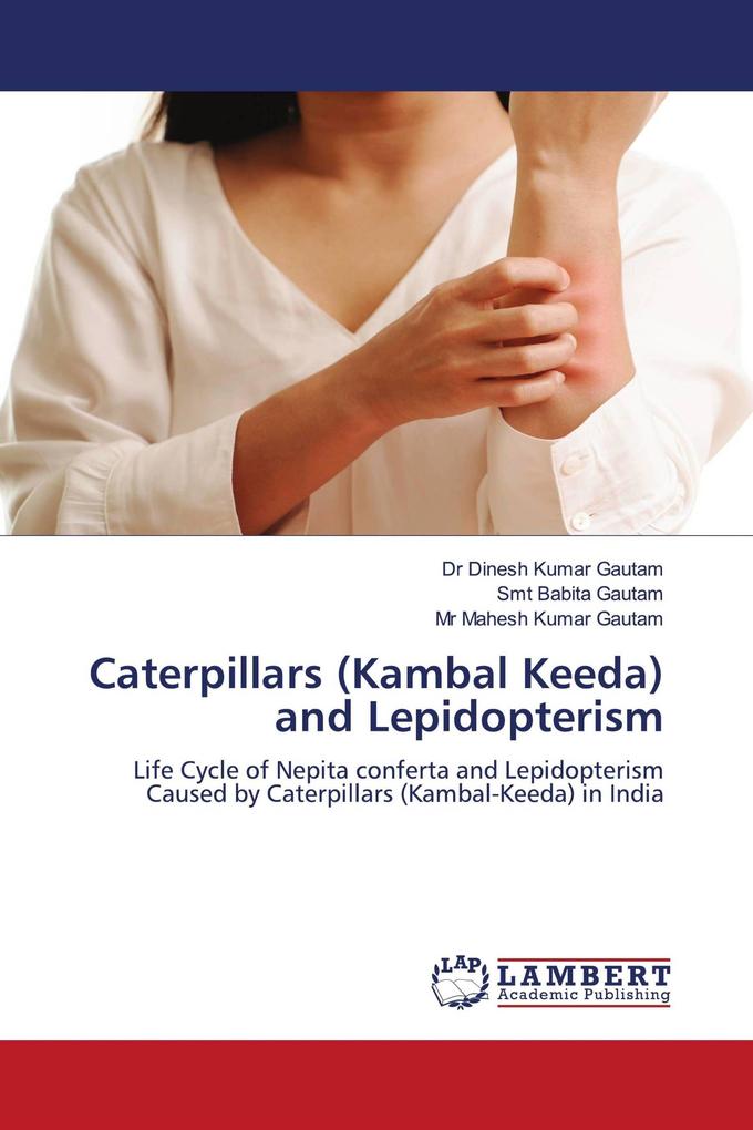 Caterpillars (Kambal Keeda) and Lepidopterism