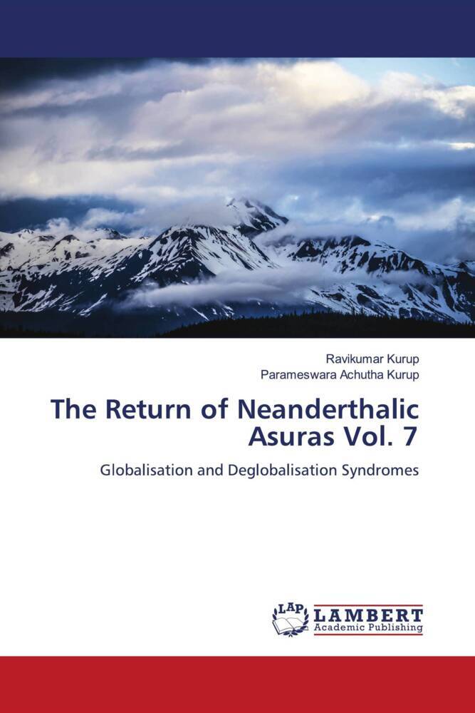 The Return of Neanderthalic Asuras Vol. 7