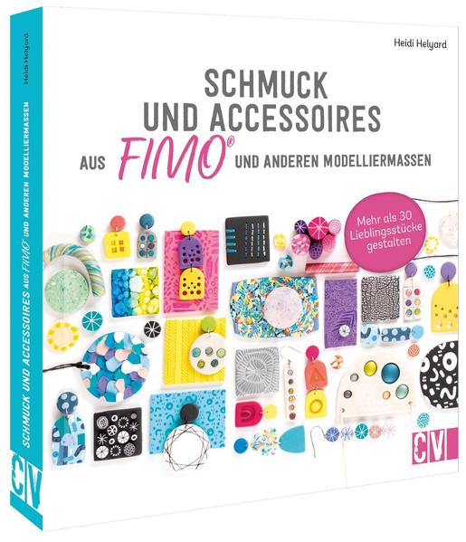 Image of Schmuck und Accessoires aus FIMO® und anderen Modelliermassen