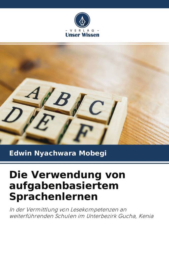 Die Verwendung von aufgabenbasiertem Sprachenlernen