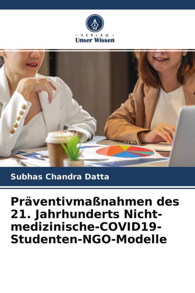 Präventivmaßnahmen des 21. Jahrhunderts Nicht-medizinische-COVID19-Studenten-NGO-Modelle