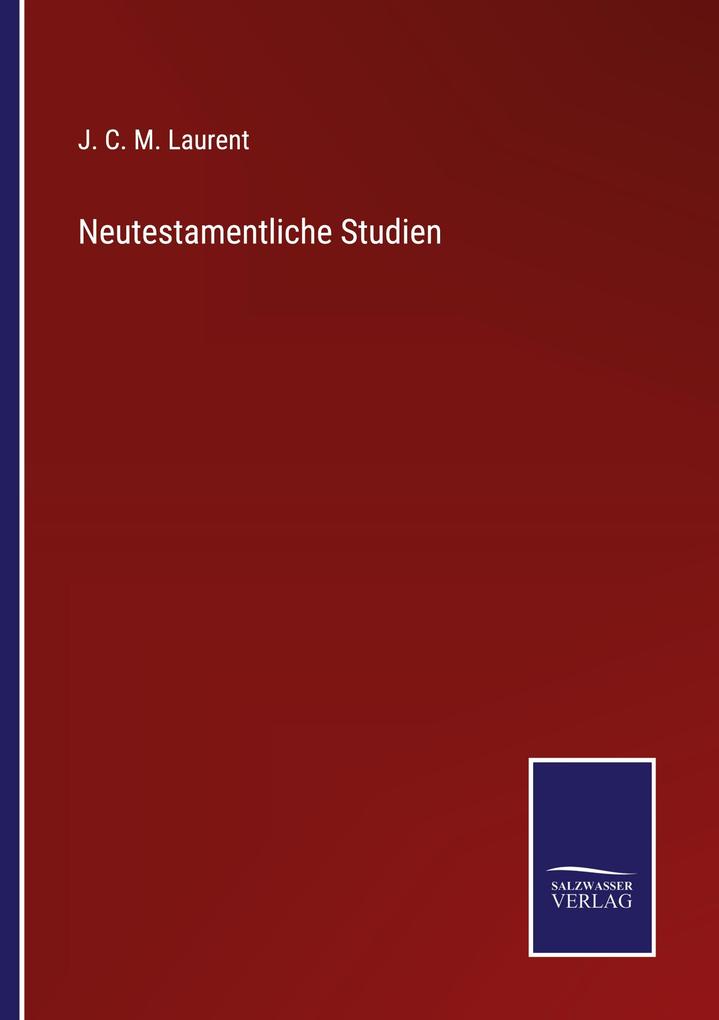 Neutestamentliche Studien