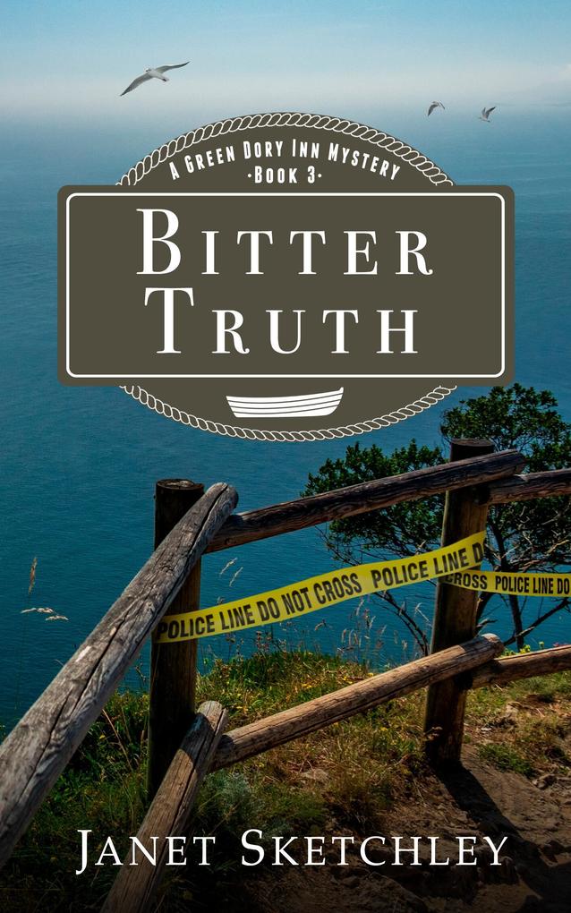Bitter Truth: A Green Dory Inn Mystery (Green Dory Inn Mystery Series #3)