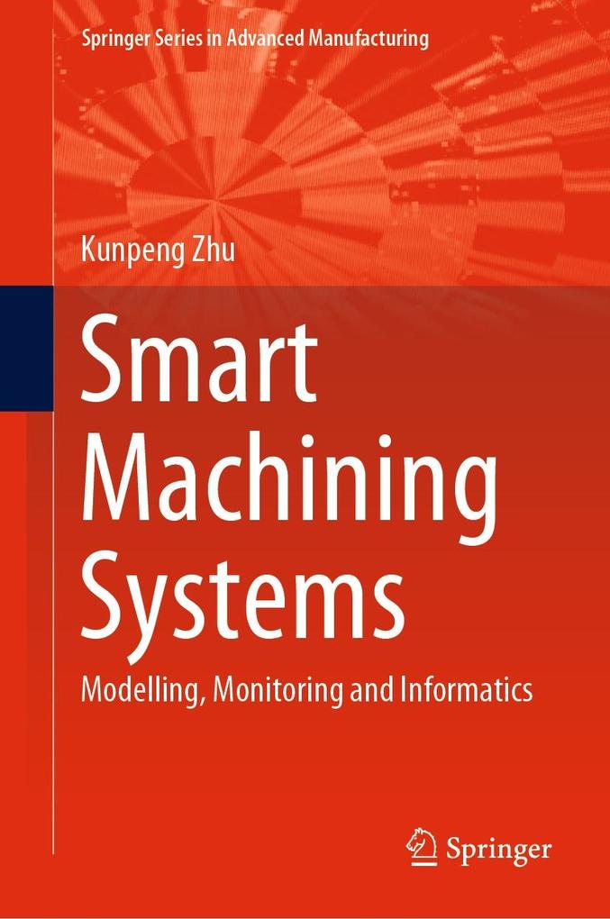 Smart Machining Systems