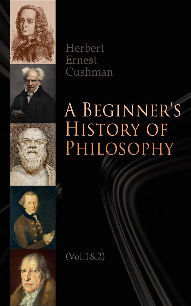 A Beginner‘s History of Philosophy (Vol. 1&2)