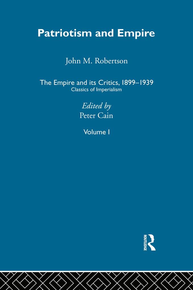 The Empire and its Critics 1899-1939