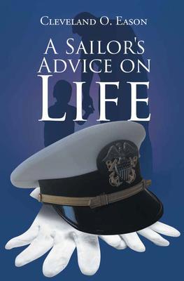 A Sailor‘s Advice on Life