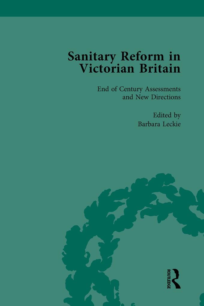 Sanitary Reform in Victorian Britain Part II vol 6