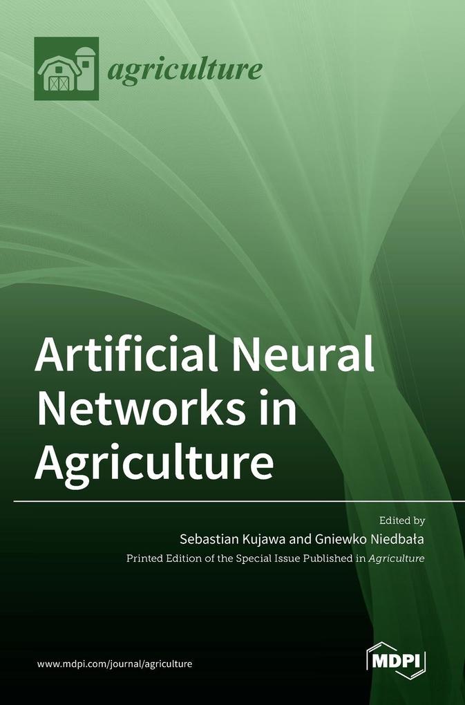 Artificial Neural Networks in Agriculture