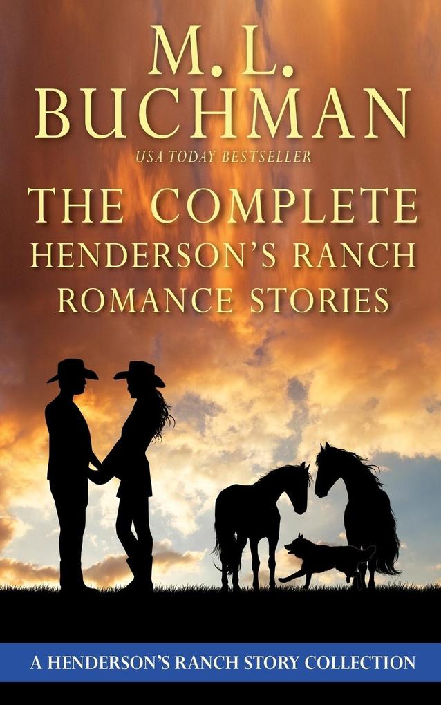 The Complete Henderson‘s Ranch Stories