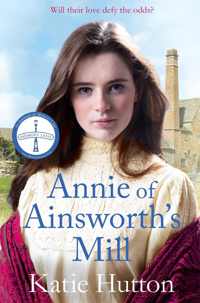 Annie of Ainsworth‘s Mill