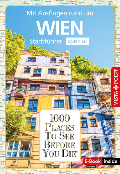 Reiseführer Wien. Stadtführer inklusive Ebook. Ausflugsziele Sehenswürdigkeiten Restaurant & Hotels uvm.