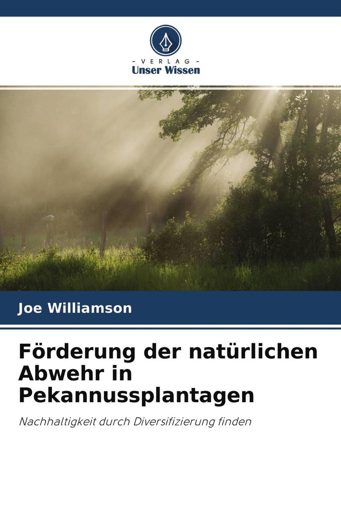 Förderung der natürlichen Abwehr in Pekannussplantagen