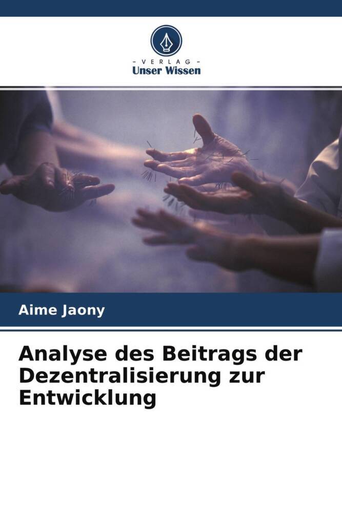 Analyse des Beitrags der Dezentralisierung zur Entwicklung