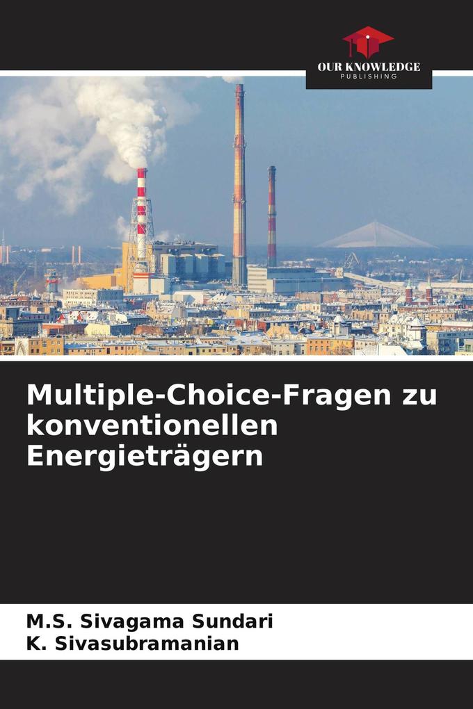 Multiple-Choice-Fragen zu konventionellen Energieträgern