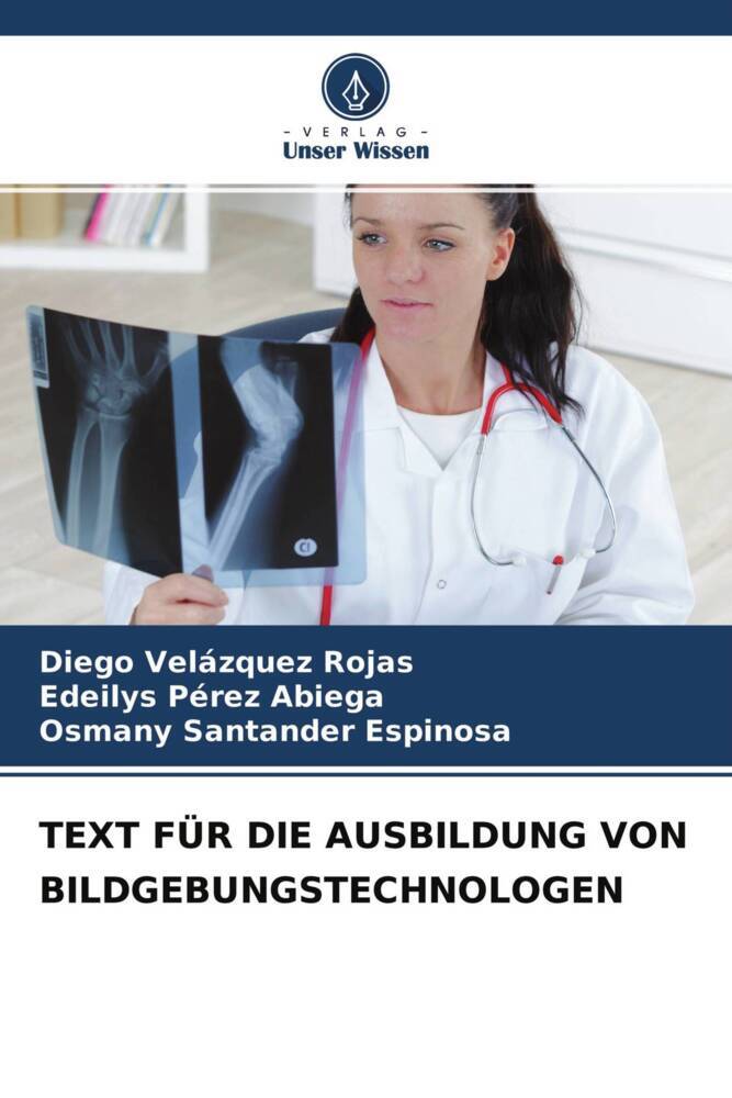 TEXT FÜR DIE AUSBILDUNG VON BILDGEBUNGSTECHNOLOGEN