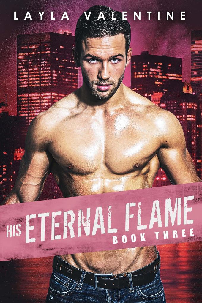 His Eternal Flame (Book Three)