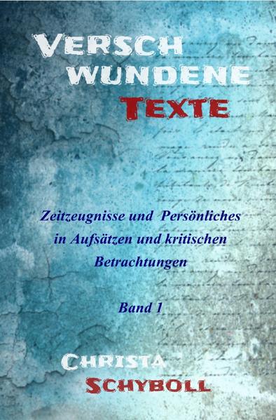 Image of Verschwundene Texte / Verschwundene Texte - Band 1