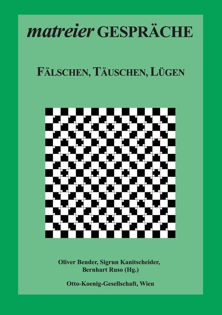 Fälschen Täuschen Lügen