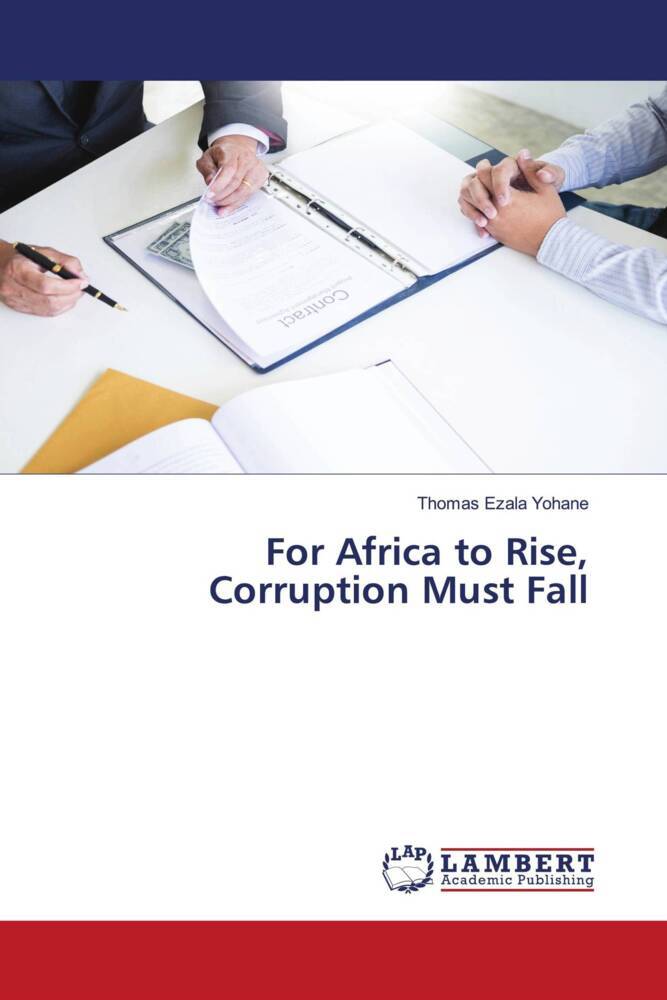 For Africa to Rise Corruption Must Fall