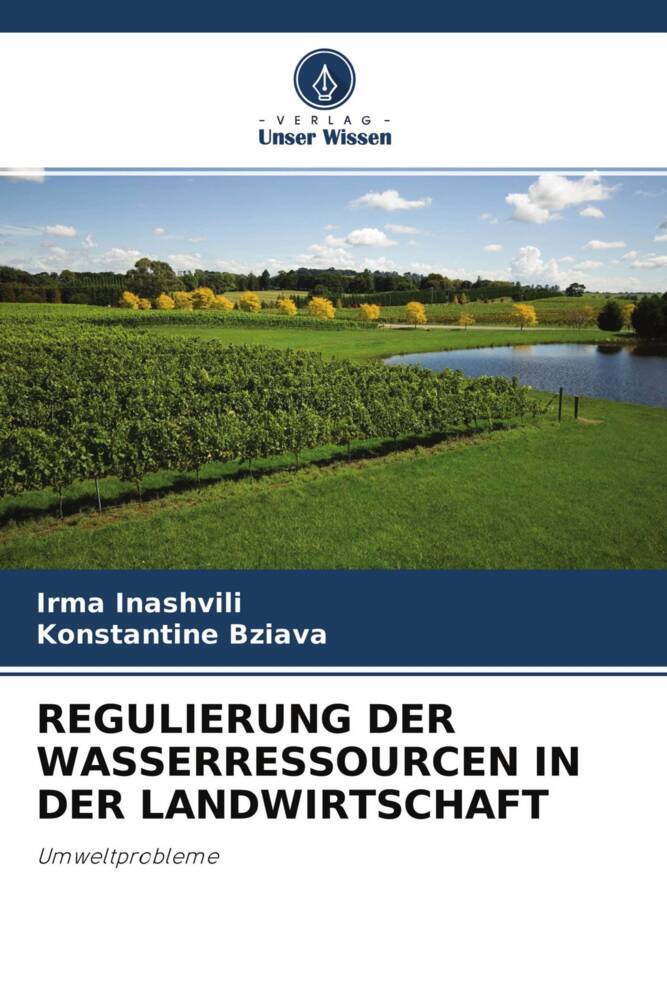REGULIERUNG DER WASSERRESSOURCEN IN DER LANDWIRTSCHAFT