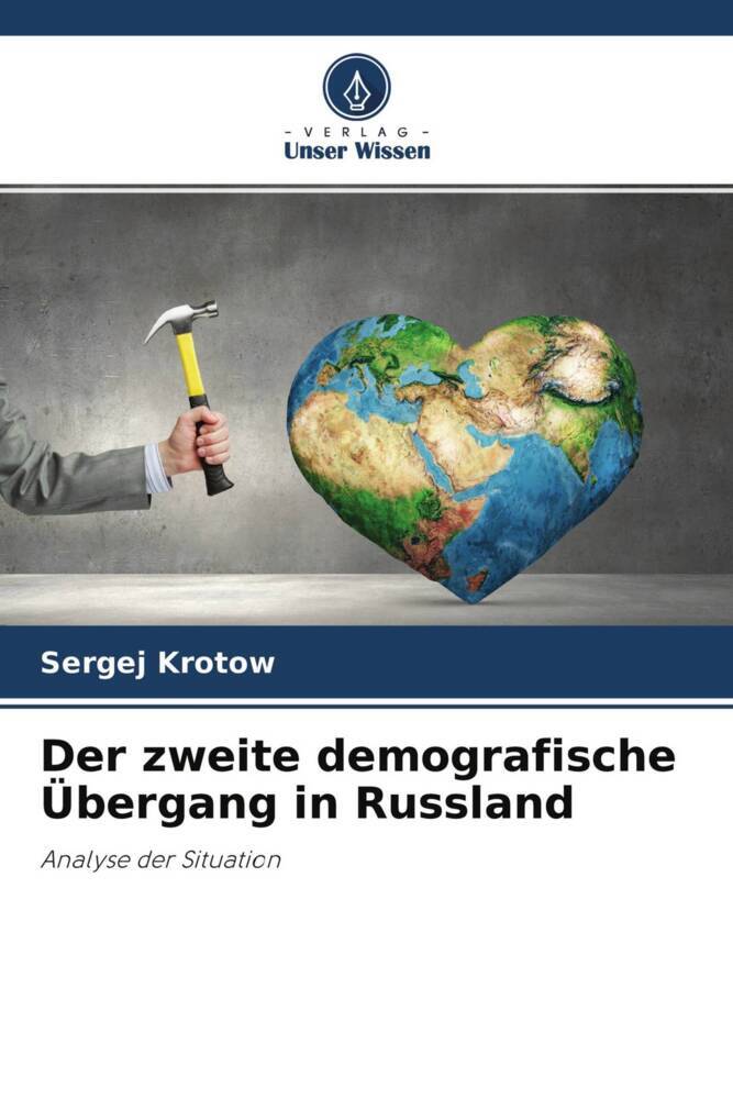 Der zweite demografische Übergang in Russland