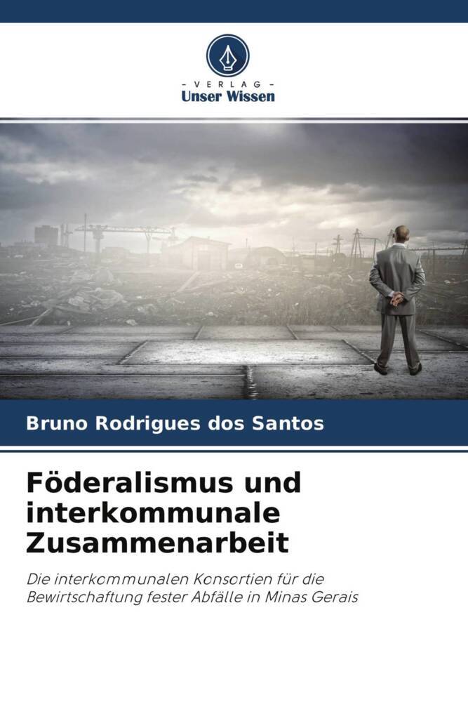 Föderalismus und interkommunale Zusammenarbeit